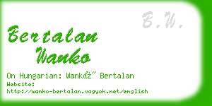 bertalan wanko business card